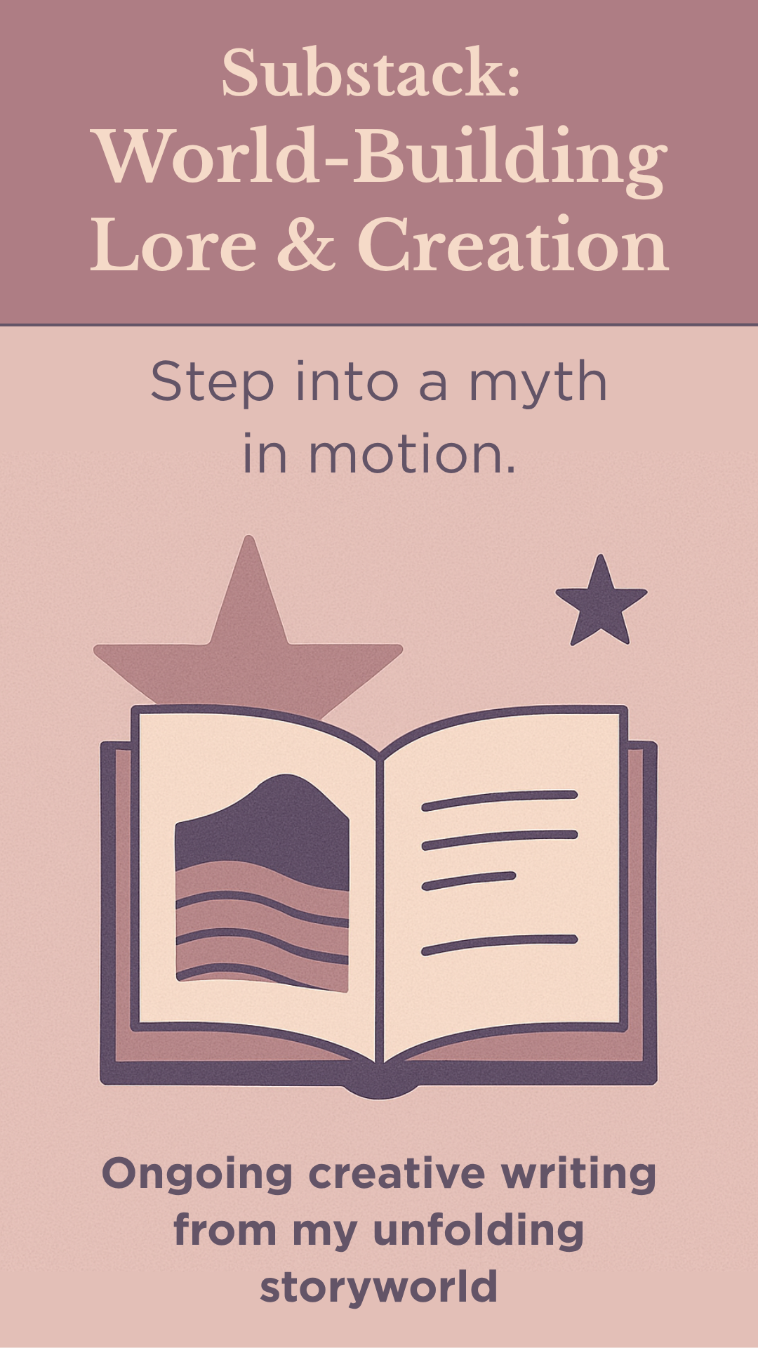 Substack: World-Building Lore and Creation